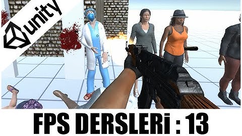 [ UNITY 5 ] FPS Oyun Yapımı Dersleri 13: Rastgelelik ve Ateş Efekti (Muzzle) Eklemeleri