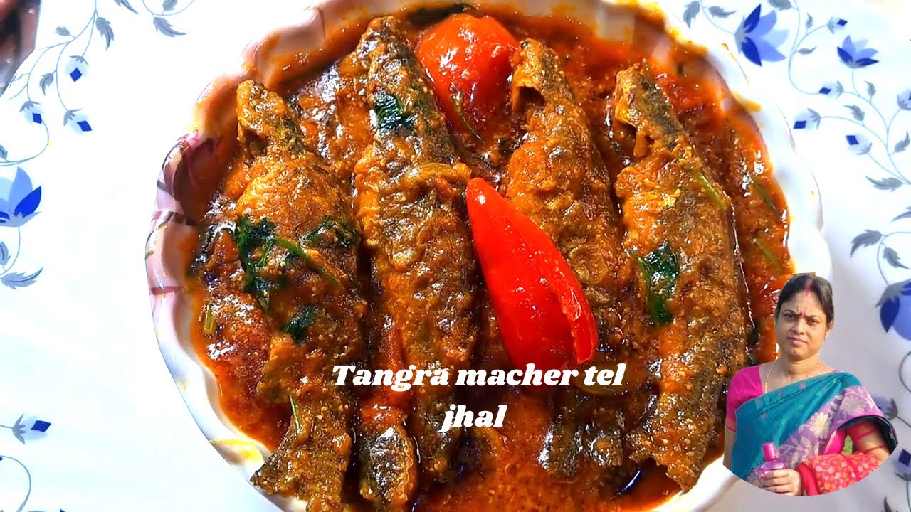 টেংরা মাছের তেল ঝাল || Authentic Tangra Macher Tel Jhal Recipe | Bengali Style ||