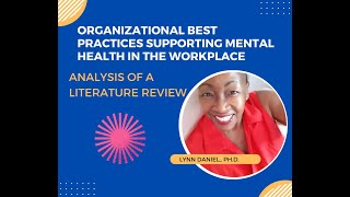 Best Practices in Workplace  Mental Health Article Review