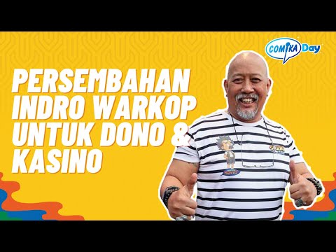PERSEMBAHAN INDRO WARKOP UTK DONO & KASINO (COMIKA DAY PART 8)