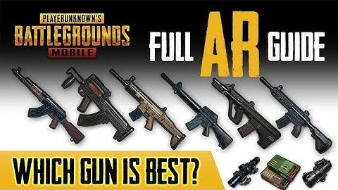 Top 10 best guns/weapons in PUBG MOBILE with (Tips & Tricks) Weapon guide