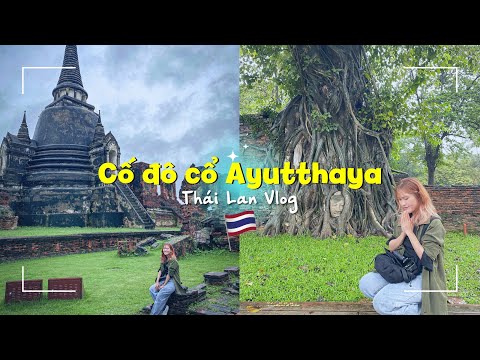 Video: Hướng dẫn Tham quan Ayutthaya ở Thái Lan