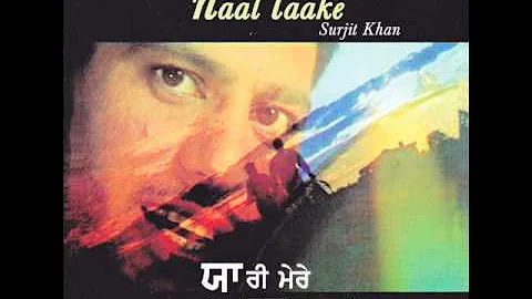 Angreji Jayee Boldi | Yaari Mere Naal Laake | Popular Punjabi Songs | Surjit Khan | Audio Song