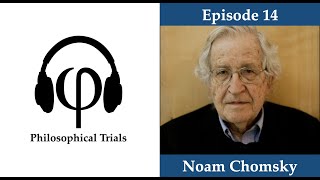 Noam Chomsky on Language Evolution and Semantic Internalism | Philosophical Trials #14