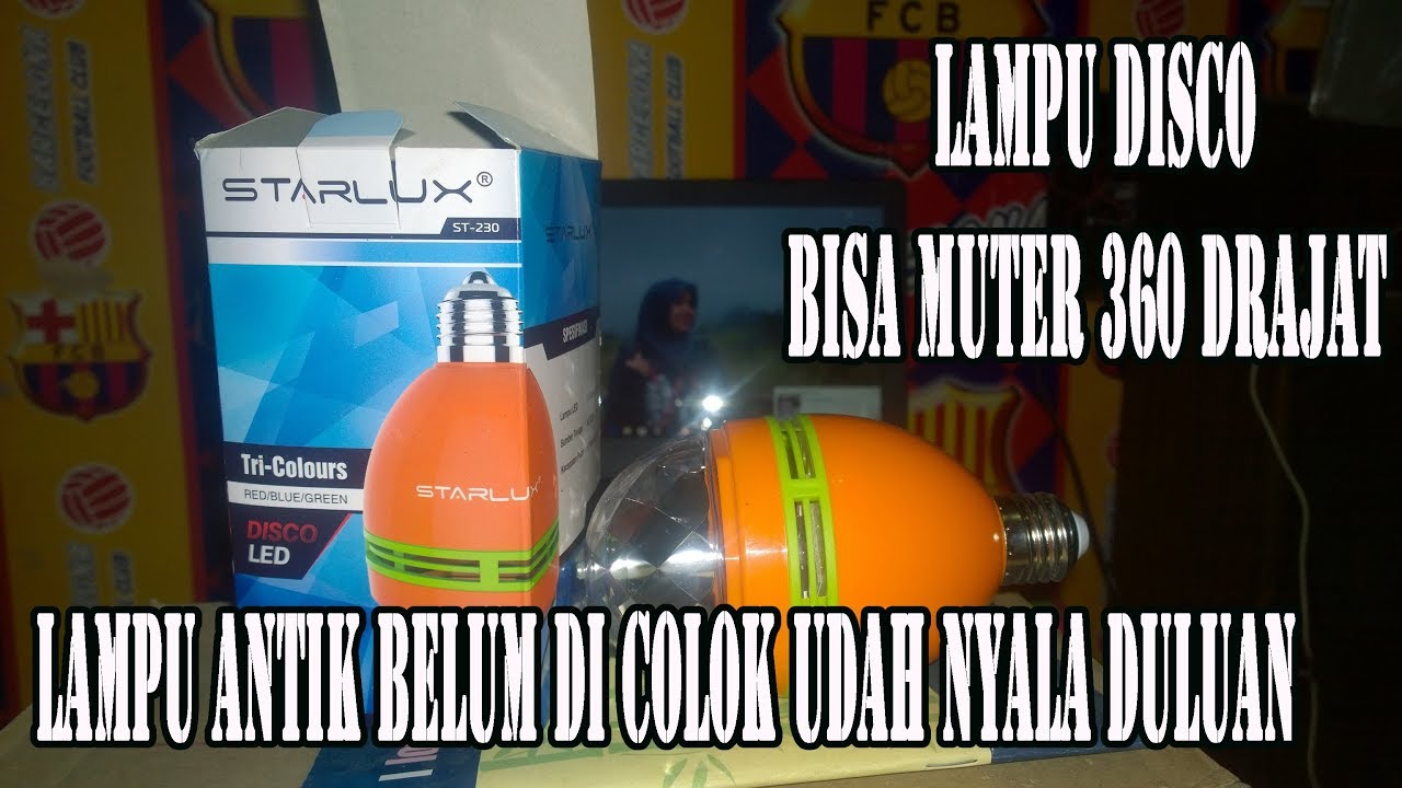 UNBOXING END REVIEW LAMPU DISCO STARLUX - YouTube