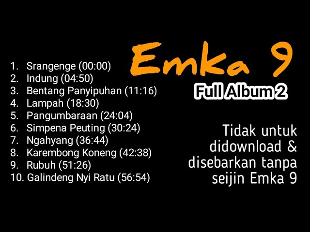 Lagu Emka 9 u0026 Kang Dedi Mulyadi - Full Album 2 class=