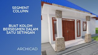 Archicad Tutorial: Segmented Columns, How to create a segmented column in one setting