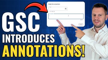 Google Search Console Annotations (everything you need to know)