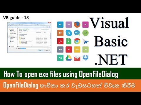 VB Guide 18 - Open exe files/program files using OpenFileDialog - Visual Basic
