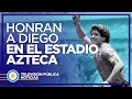 El homenaje a Maradona en el estadio Azteca