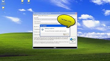 CĐ thực hành FPT - BinhVQPH04282 -Giới thiệu File Splitter & Joiner cắt ghép flie