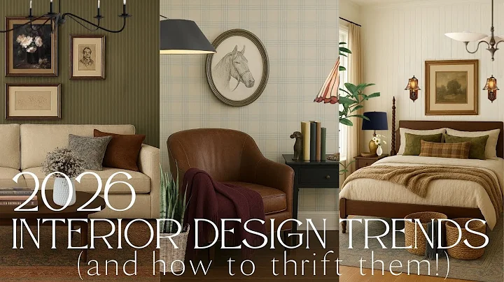 2026 Interior Design Trends (and How to Thrift Shop for Them!)