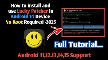 Lucky Patcher 2025: Complete No Root Guide for Android 14 | Remove Ads, Unlock Features & More!