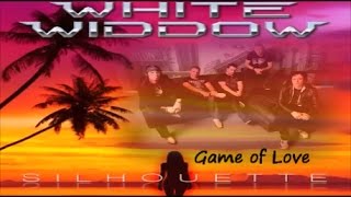 Video thumbnail of "White Widdow - Game Of Love"