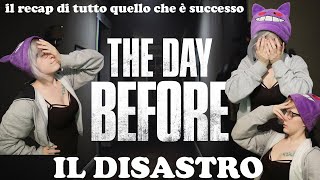 The day before: IL DISASTRO.