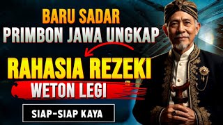 👉 Get Rich! Javanese Primbon Reveals the Secret of Weton Legi Fortune, Many Just Realized It!