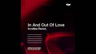 Armin van Buuren ft. Sharon Den Adel - In And Out Of Love [Innellea Remix]