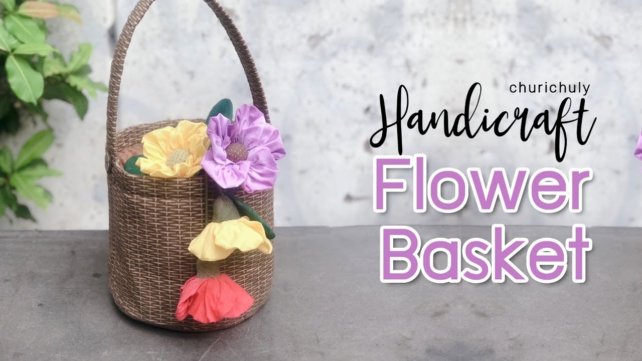 Flower Basket by Churi Chuly