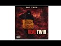 FAT TREL - Real Twin {LEAKED}