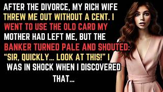 After My Wife Kicked Me Out, I Used My Mother’s Old Card—Then the Bank Panicked News