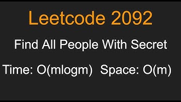 Find All People With Secret - Leetcode 2092 - Python