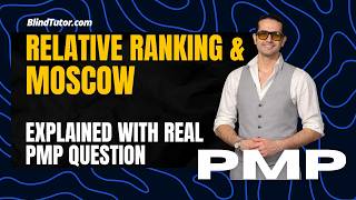 PMP Tutorial | Backlog Prioritization Methods (Relative Ranking & MoSCoW) Explained with Real PMP Q