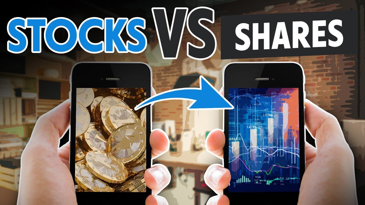 Stocks Vs Shares A Quick Beginners Guide Of The Difference Between