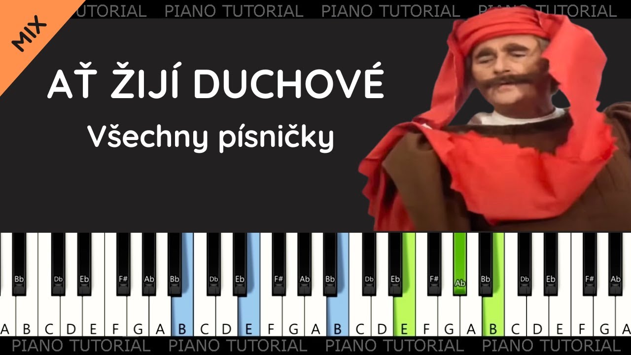Všechny písničky z filmu Ať žijí duchové! (piano tutorial | klavír | akordy | noty | české písničky)