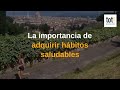 La importancia de adquirir hábitos saludables | ¡Mejora cuerpo y mente!