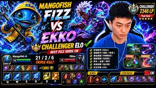 Mangofish Fizz vs Ekko - Challenger Elo ✅ Best Fizz Guide Cn screenshot 4