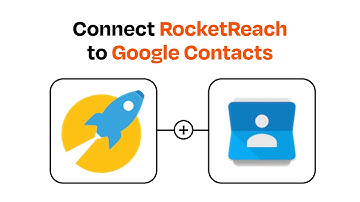 How to connect RocketReach to Google Contacts - Easy Integration