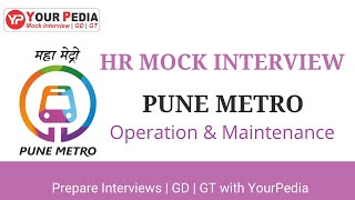PUNE METRO HR Mock interview | Operation & Maintenance | Interview Preparation