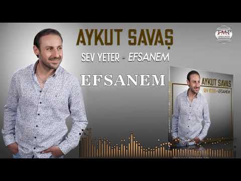 Aykut Savaş  -   Efsanem