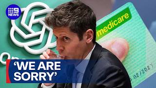 OpenAI apologises and reveals extent of Medicare hack | 9 News Australia