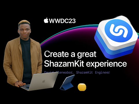 WWDC23 | Create a great ShazamKit experience