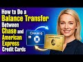 How to Do a Balance Transfer Between Chase and American Express Credit Cards - Julia'sTutorials