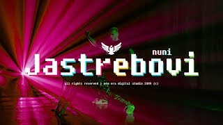 Video thumbnail of "NUNI - JASTREBOVI ( OFFICIAL MUSIC VIDEO )"