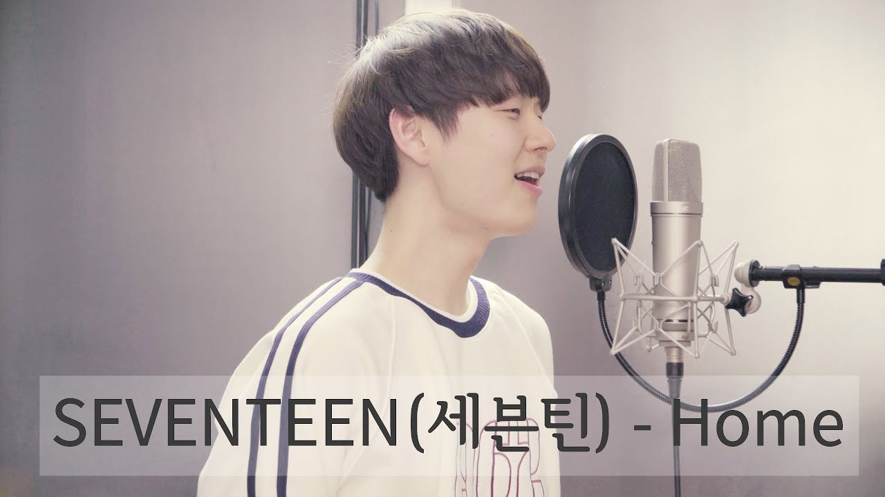 SEVENTEEN(세븐틴) - Home 홈 (Cover by Dragon Stone)