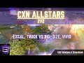  live  excal vivid size truck  cxn allstars  cc zero hour