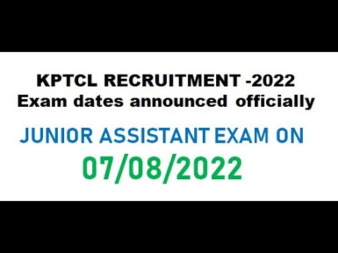 kptcl junior assistant exam date 2022