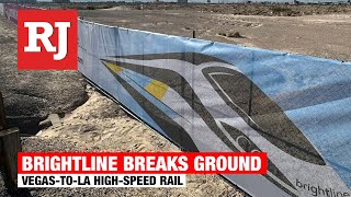 Vegas-to-LA high-speed rail breaks ground