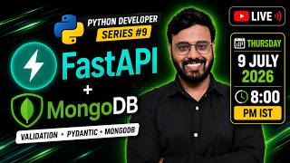🔥 Python Developer Series #9 | FastAPI Validation, Pydantic & MongoDB | Learn LIVE