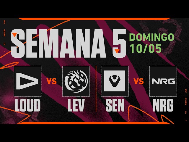 LOUD x LEV | SEN x NRG | VCT Americas Etapa 1 | Semana 5 - Dia 3