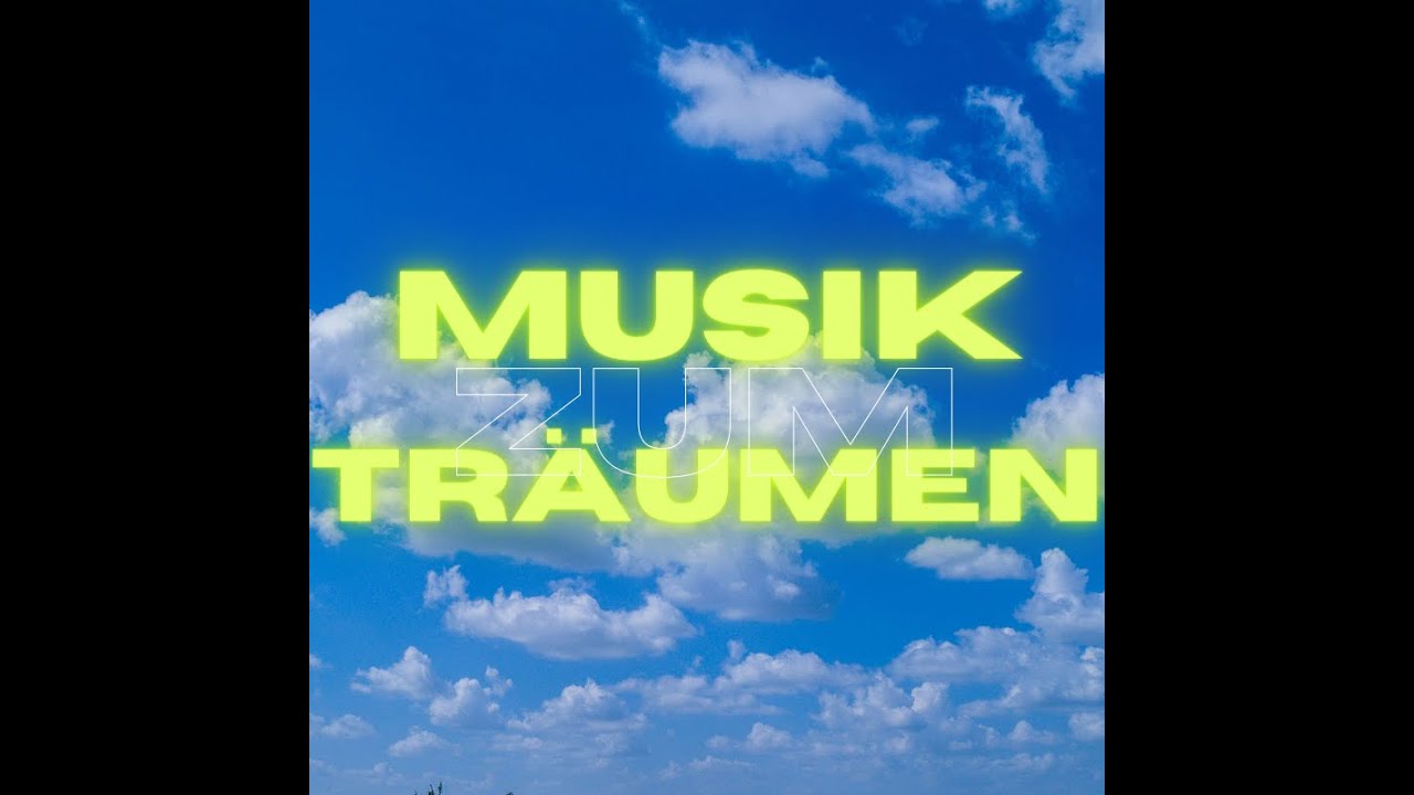 60 Minuten Entspannungs Musik zum träumen: Entspannende Klänge