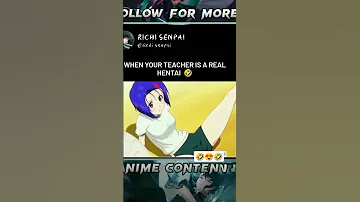 when your teacher is a real hentai 🤣🥵🤣 #shorts #viral hentai real 😂#trending #shorts