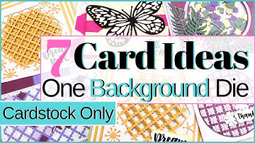 7 Ways To Use 1 Background Die Cardstock Only | Stretch Your Products