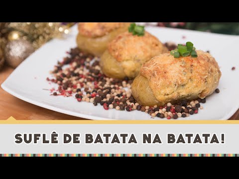 Suflê de Batata na Batata | Natal Sadia 2014 #02 - Receitas de Minuto