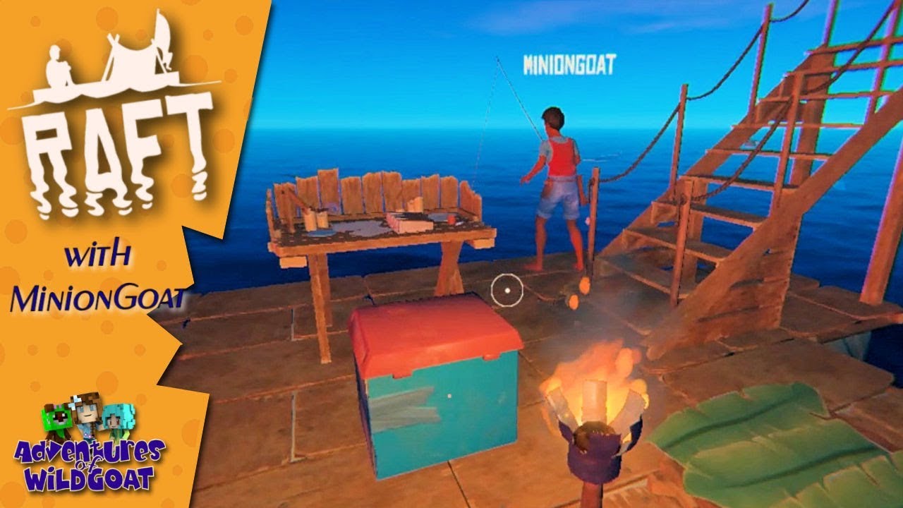 Streamer For Raft What is a Streamer? - Raft with Mini - Ep 6 - YouTube