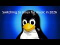 Switching To Linux For Audio Production In 2026 