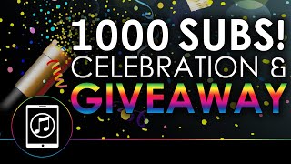 1,000 Subscriber Celebration And App Giveaway!